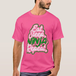 Eat. Sleep. Ninja. Repeat. - Asia Kung Fu Fighting T-Shirt
