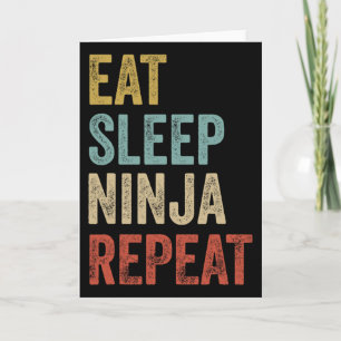 Eat Sleep Ninja Repeat Funny Karate Outfit Ninja 1 Card