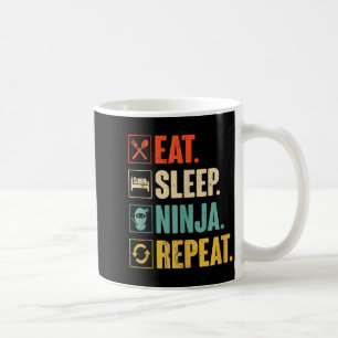 Eat Sleep Ninja Repeat Funny Martial Ninja Coffee Mug
