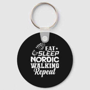 Eat sleep nordic walking repeat sport key ring