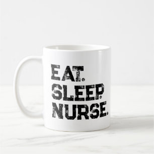 Eat. Sleep. Nurse. Coffee Mug