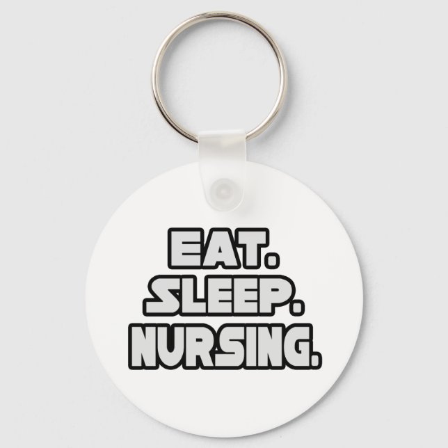 Eat Sleep Nursing Key Ring (Front)