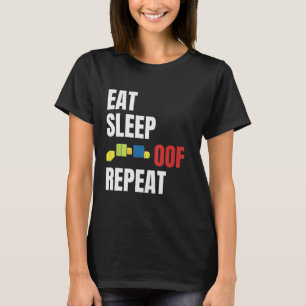 Eat Sleep Oof Repeat Funny Meme Gamers Gift Idea  T-Shirt