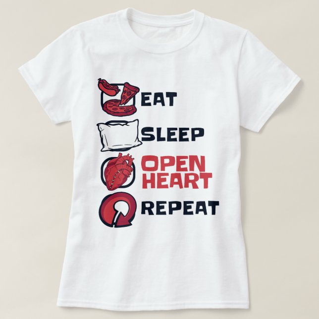 Eat Sleep Open Heart Repeat Catheter Open Heart Su T-Shirt (Design Front)