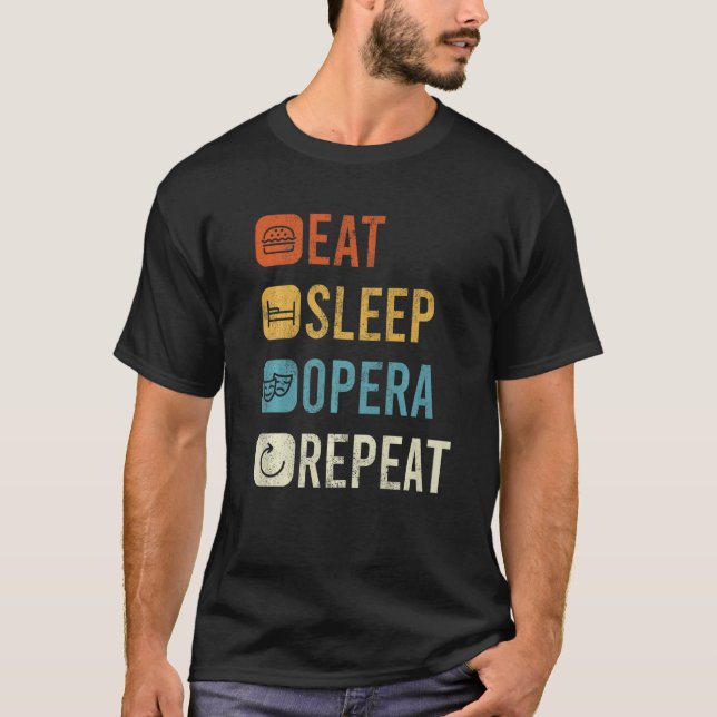 Eat Sleep Opera Repeat Opera-Singer Premium T-Shirt (Front)