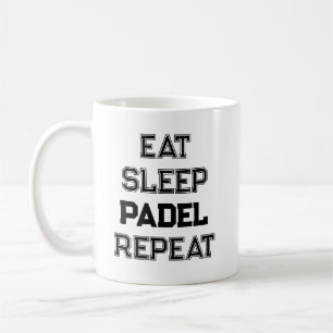 eat sleep padel repeat padel player simple coffee mug