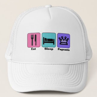 Eat Sleep Pageant Trucker Hat