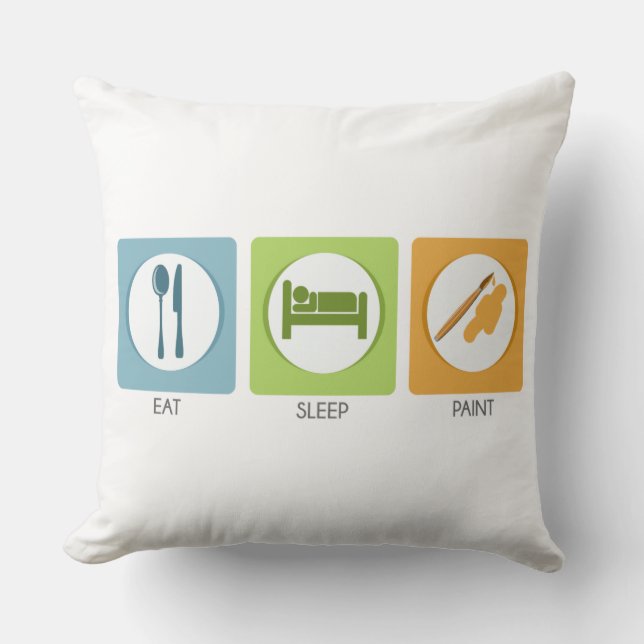 Eat Sleep Paint Cushion (Front)