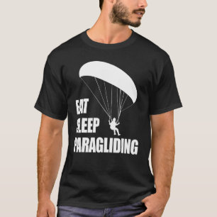 Eat Sleep Paragliding Repeat Men Paraglider Adven T-Shirt