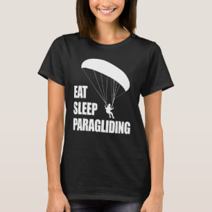 Eat Sleep Paragliding Repeat Men Paraglider Adven T-Shirt