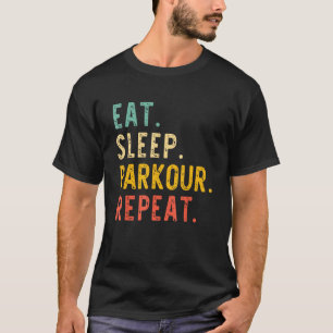 Eat Sleep Parkour Repeat Retro Vintage T-Shirt