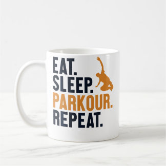 Eat Sleep Parkour Repeat Training Wall Run Traceur Coffee Mug