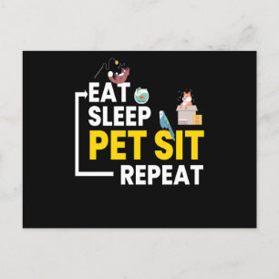 Eat Sleep Pet Sit Repeat Petsitting Postcard