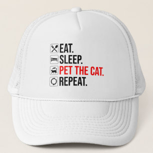 Eat. Sleep. Pet The Cat. Repeat Trucker Hat