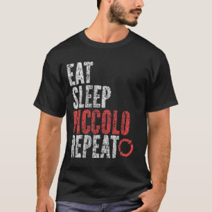 Eat Sleep Piccolo Repeat T-Shirt