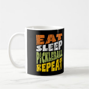 Eat Sleep Pickleball Repeat Coffee Mug