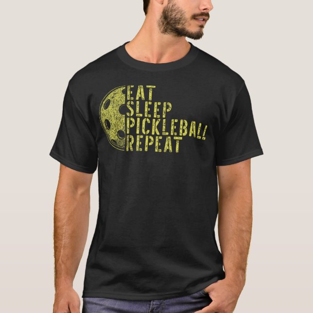 Eat Sleep Pickleball Repeat Funny Pickleball Playe T-Shirt (Front)