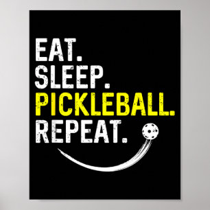 Eat sleep pickleball repeat poster