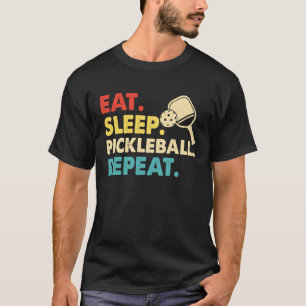 Eat Sleep Pickleball Repeat Retro Vintage  2 T-Shirt