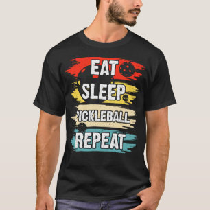 Eat Sleep Pickleball Repeat T-Shirt