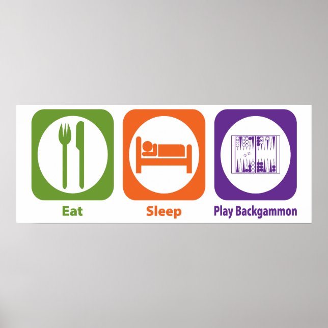 Eat Sleep Play Backgammon Poster (Front)