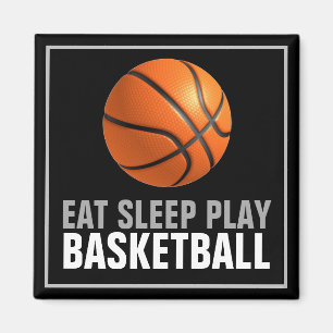 Eat Sleep Play Basketball Artwork Motivational Magnet