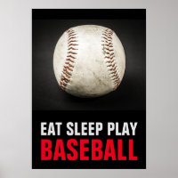 Eat Sleep Play Black & White Baseball Motivational