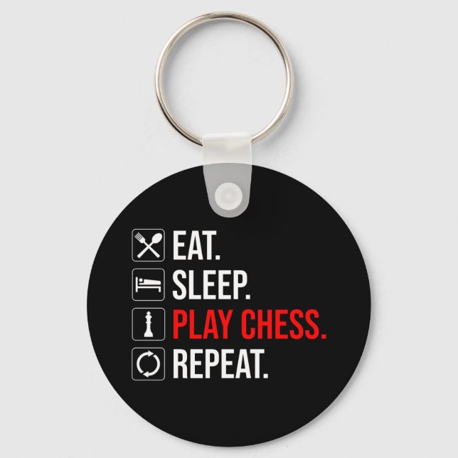 Eat. Sleep. Play Chess. Repeat Key Ring (Front)