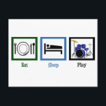 Eat Sleep Play Drums Postcard<br><div class="desc">I am a drummer obsessed with percussion.</div>