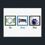 Eat Sleep Play Drums Postcard<br><div class="desc">I am a drummer obsessed with percussion.</div>