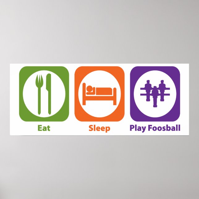 Eat Sleep Play Foosball Poster (Front)