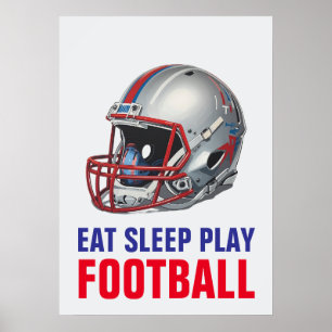 Eat Sleep Play Football Helmet Motivational Poster