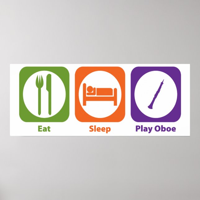 Eat Sleep Play Oboe Poster (Front)