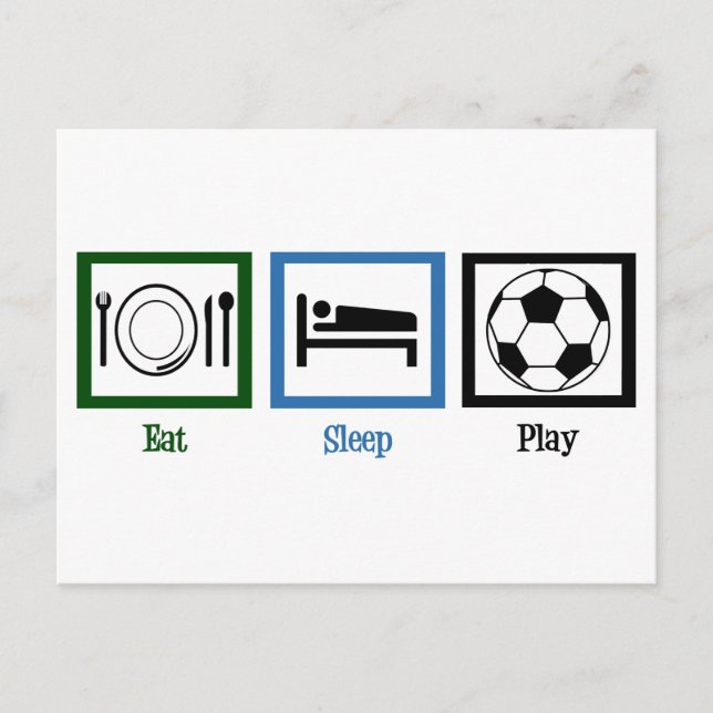 Eat Sleep Play Soccer Postcard (Front)