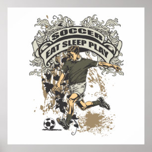 Eat, Sleep, Play Soccer Poster