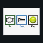 Eat Sleep Play Tennis Postcard<br><div class="desc">Tennis is my obsession and my life.</div>