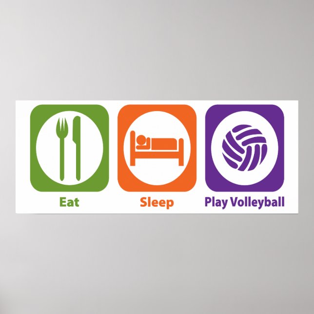 Eat Sleep Play Volleyball Poster (Front)
