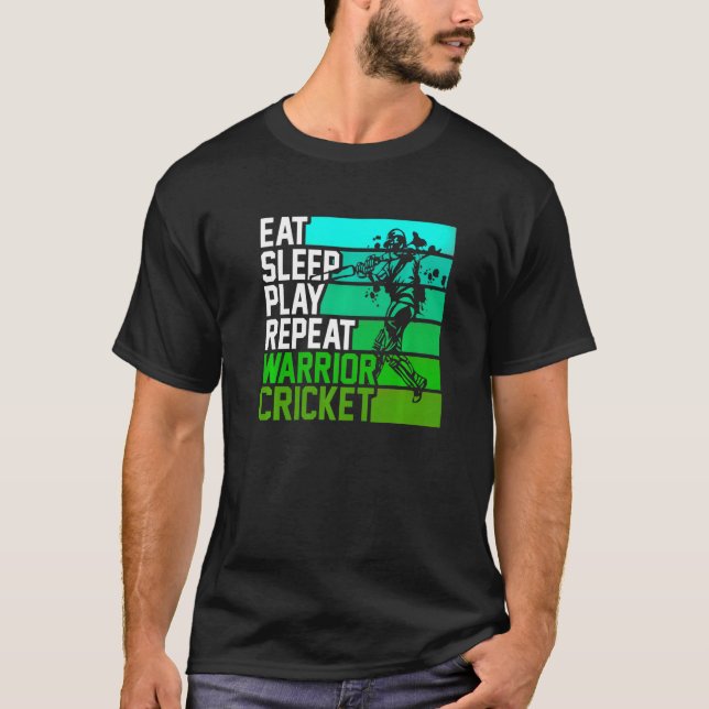 Eat Sleep Play Warrior Cricket  Cricket Player  Cr T-Shirt (Front)