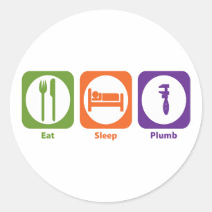 Eat Sleep Plumb Classic Round Sticker