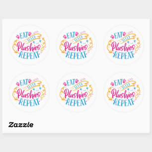 Eat Sleep Plushies Repeat Funny Colourful Cute Classic Round Sticker