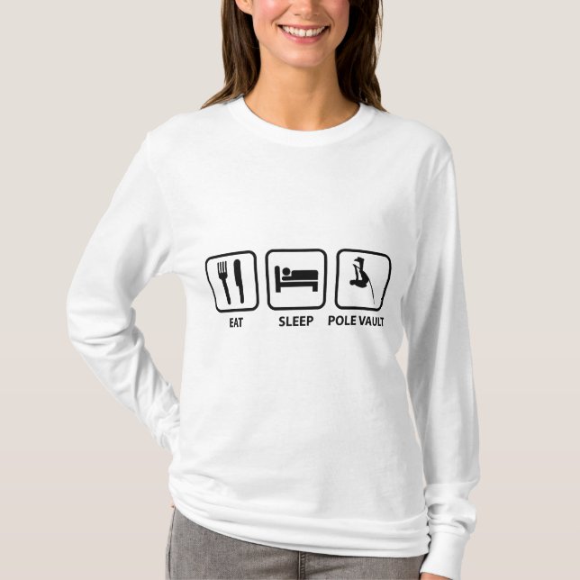Eat Sleep Pole Vault T-Shirt (Front)