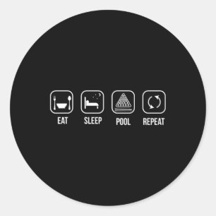 Eat Sleep Pool Billiard Repeat Funny Saying Classic Round Sticker