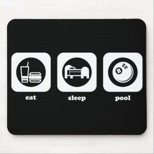 Eat. Sleep. Pool. Mousepad