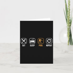 Eat Sleep Pool Repeat Pool Snooker Player Billiard Card