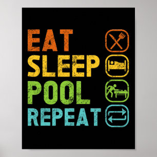 Eat Sleep Pool Repeat Pool Snooker Player Billiard Poster