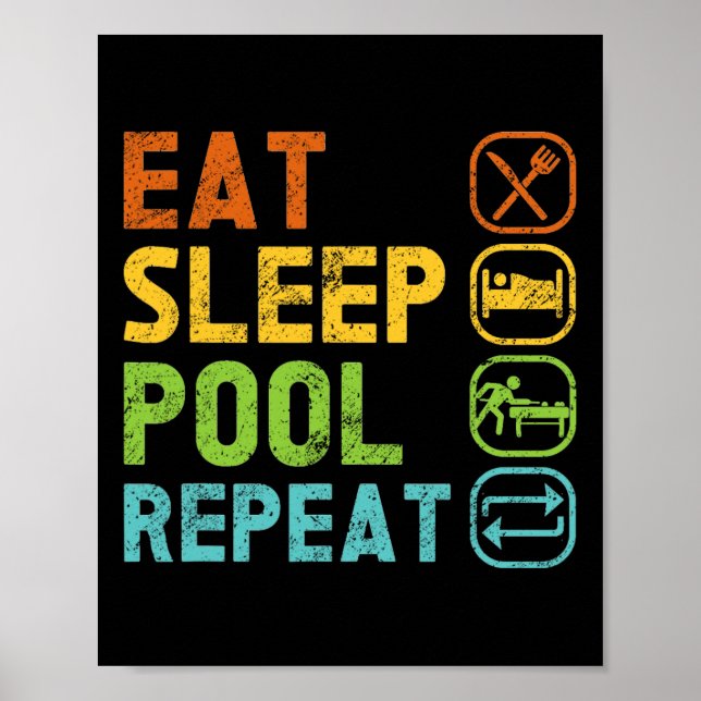 Eat Sleep Pool Repeat Pool Snooker Player Billiard Poster (Front)