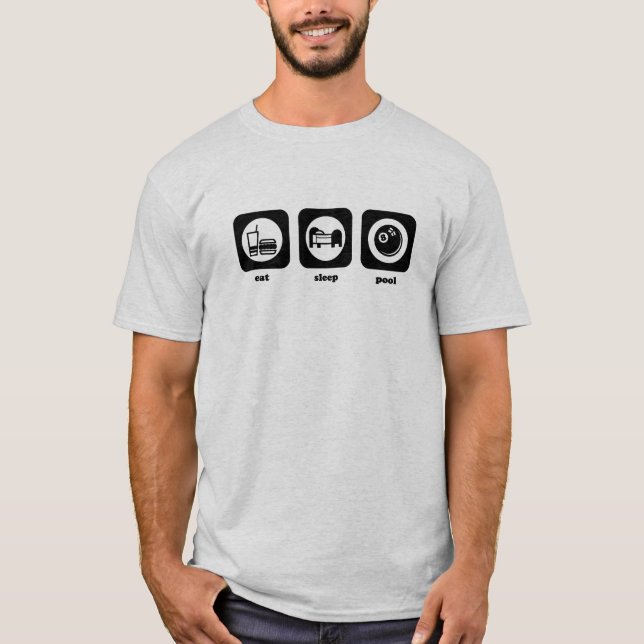 Eat. Sleep. Pool. T-shirt (Front)