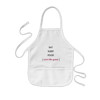 EAT, SLEEP, POOP, baby bib Kids Apron