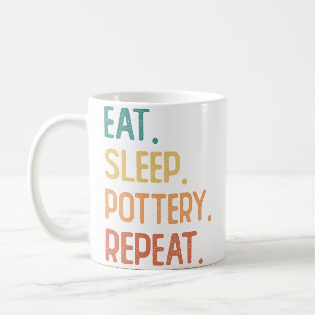 Eat Sleep Pottery Repeat Coffee Mug (Left)