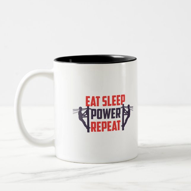 eat sleep Power repeat Funny Lineman gift dad Two-Tone Coffee Mug (Left)